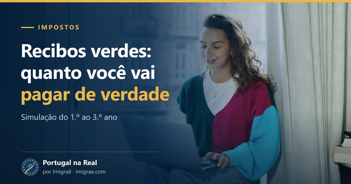 Recibos verdes em 2026: como abrir atividade, quanto vai pagar de verdade (com simulação) e os erros que custam caro